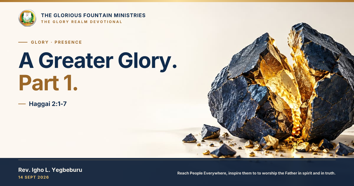 A Greater Glory. Part 1. — devotional artwork